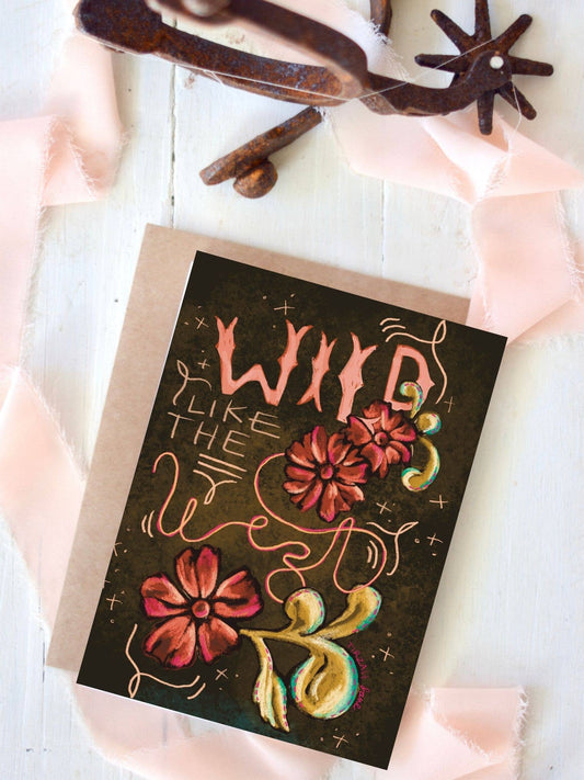 Wild Like The West cowgirl card