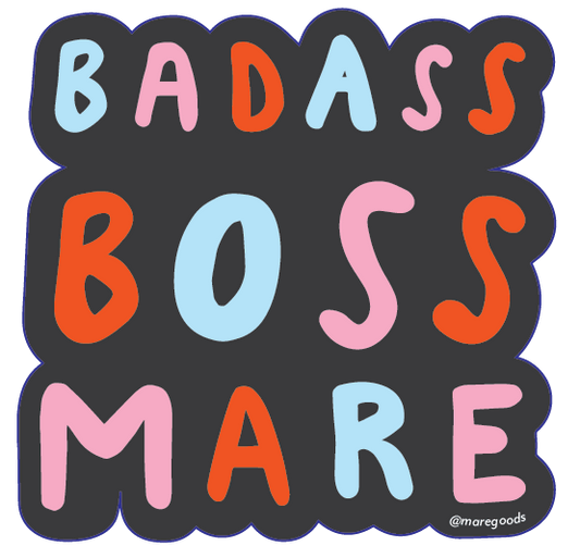 Badass Boss Mare Sticker
